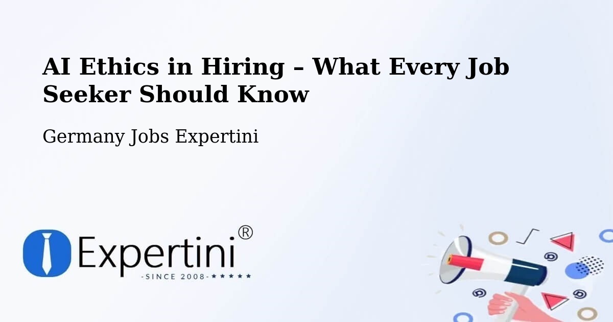 AI Ethics in Recruitment & Hiring – Elbingerode - Elbingerode, Germany Jobs Expertini