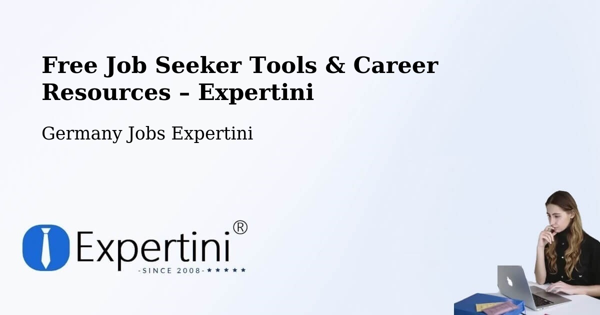 Free Job Seeker Tools & Career Resources – Elbingerode - Elbingerode, Germany Jobs Expertini