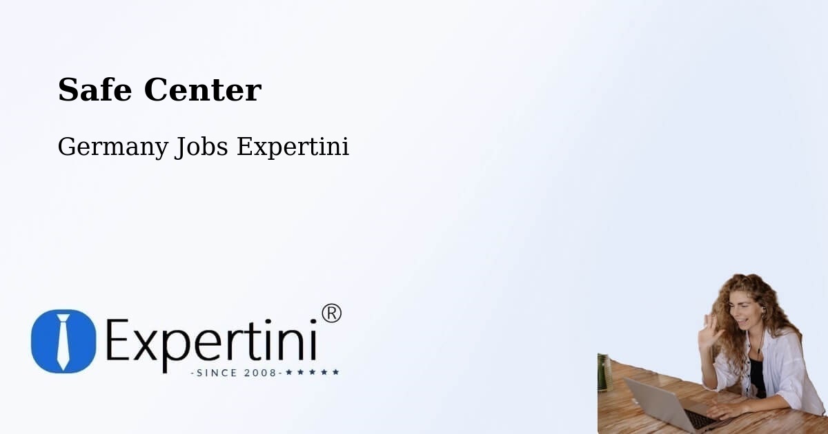 Safety Center – Elbingerode - Germany Jobs Expertini